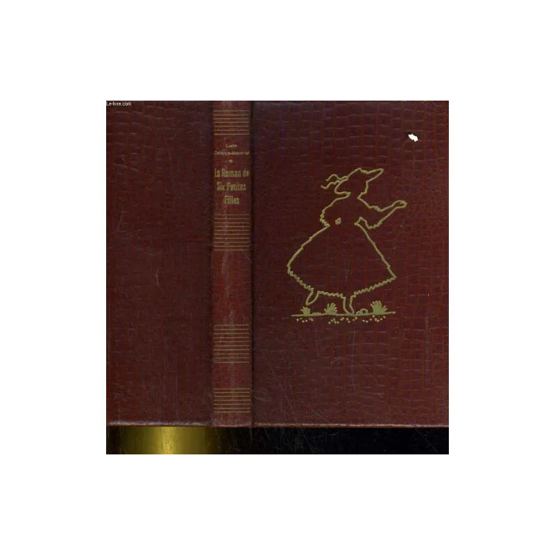 Le Roman de Six Petites Filles