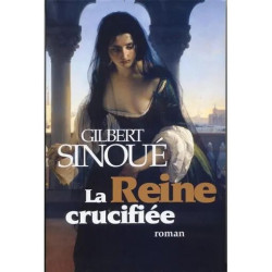 La Reine Crucifiée