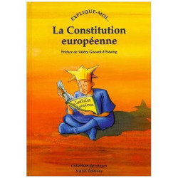 Explique-Moi - La Constitution Européenne