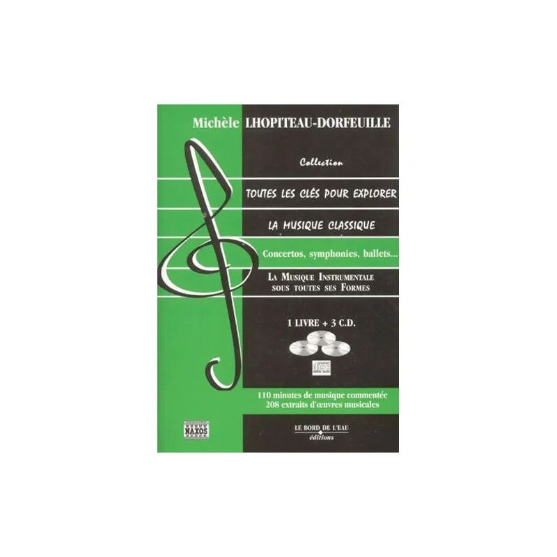 La Musique Instrumentale Sous Toutes Ses Formes - Concertos...