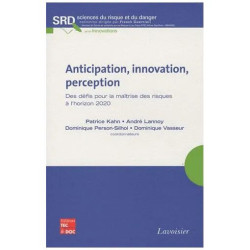 Anticipation Innovation Perception - Des Défis Pour La Maîtrise...