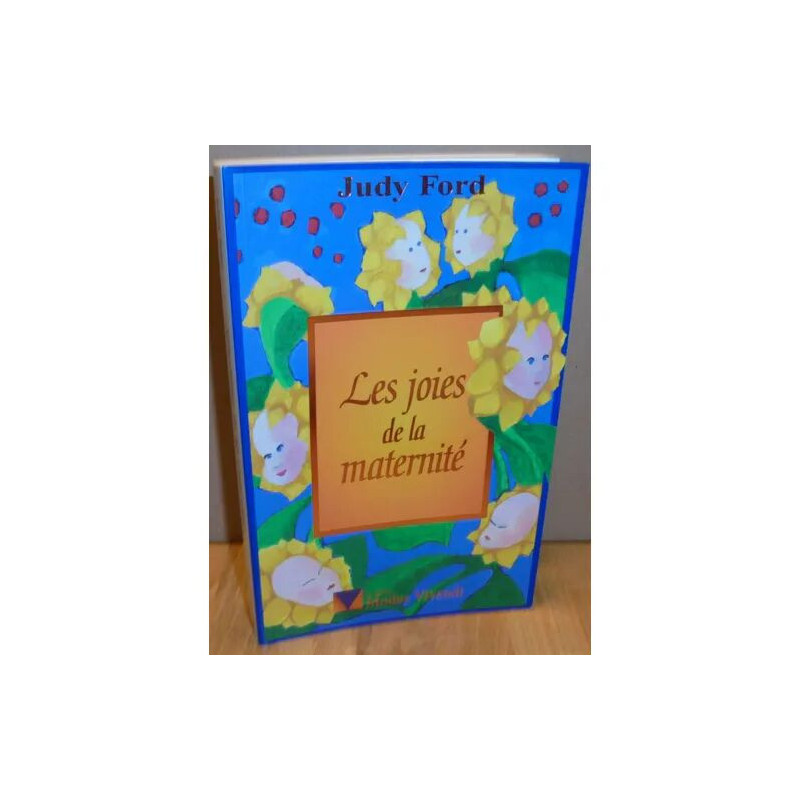 Les Joies De La Maternite
