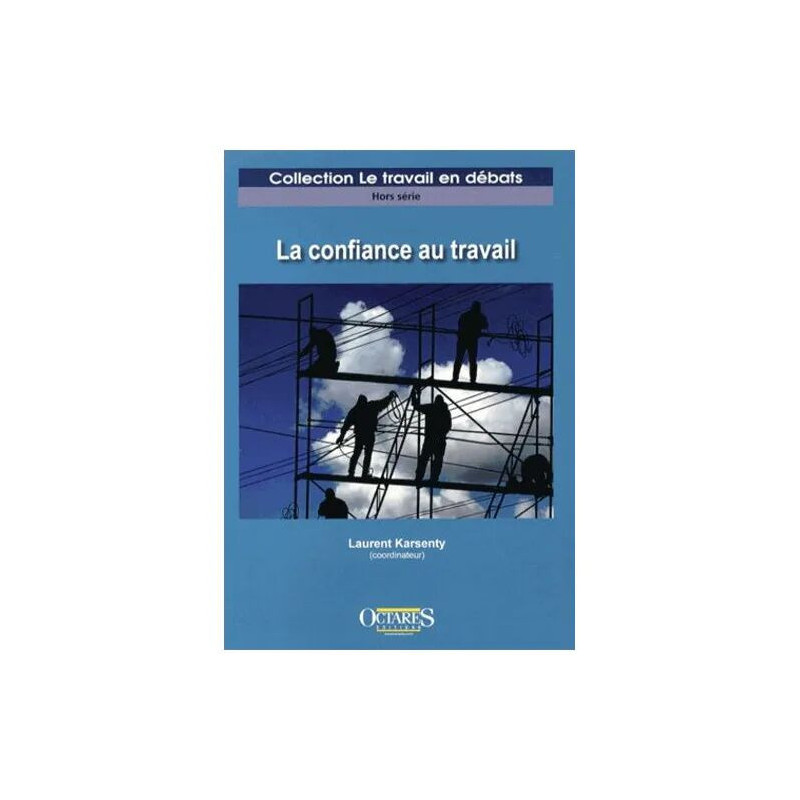 La Confiance Au Travail