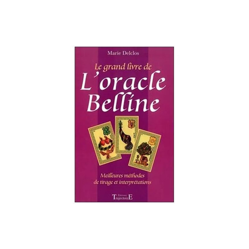 Grand Livre De L'oracle Belline