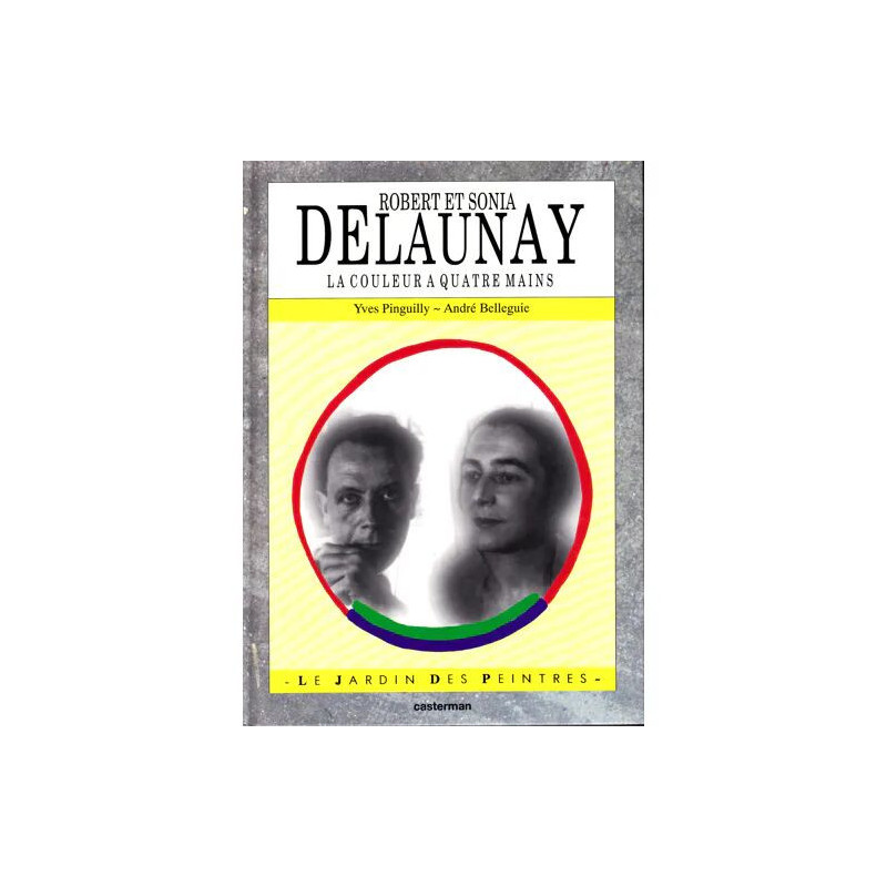 Robert Sonia Delaunay La Couleur À Quatre Mains