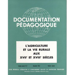 documentation pedagogique N° 57 : l'agriculture et la vie rurale...