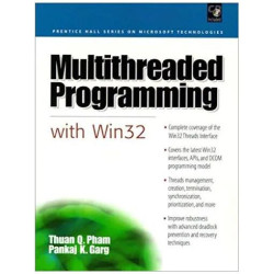 Multithreaded Programming with Win32 (Prentice Hall Series on...