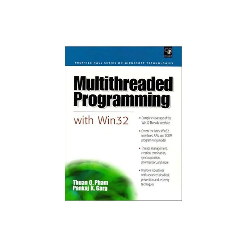 Multithreaded Programming with Win32 (Prentice Hall Series on...