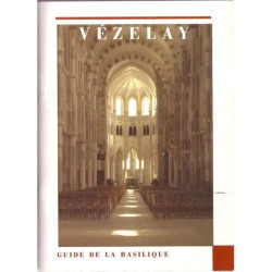 Vézelay - guide de la basilique