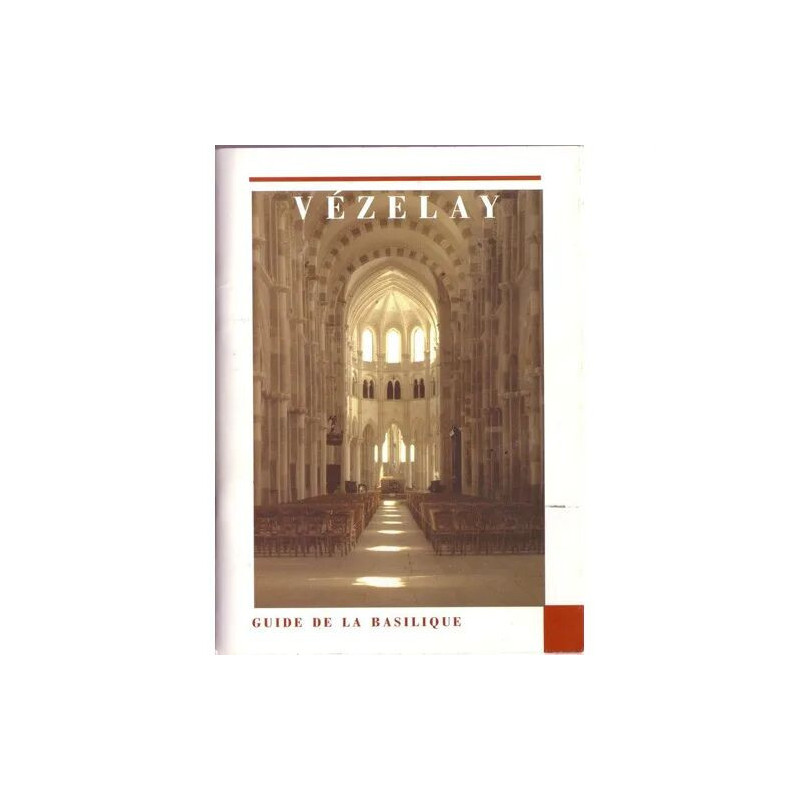 Vézelay - guide de la basilique