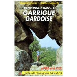 Randonnées Pédestres Dans La Garrigue Gardoise - Les Gorges Du...