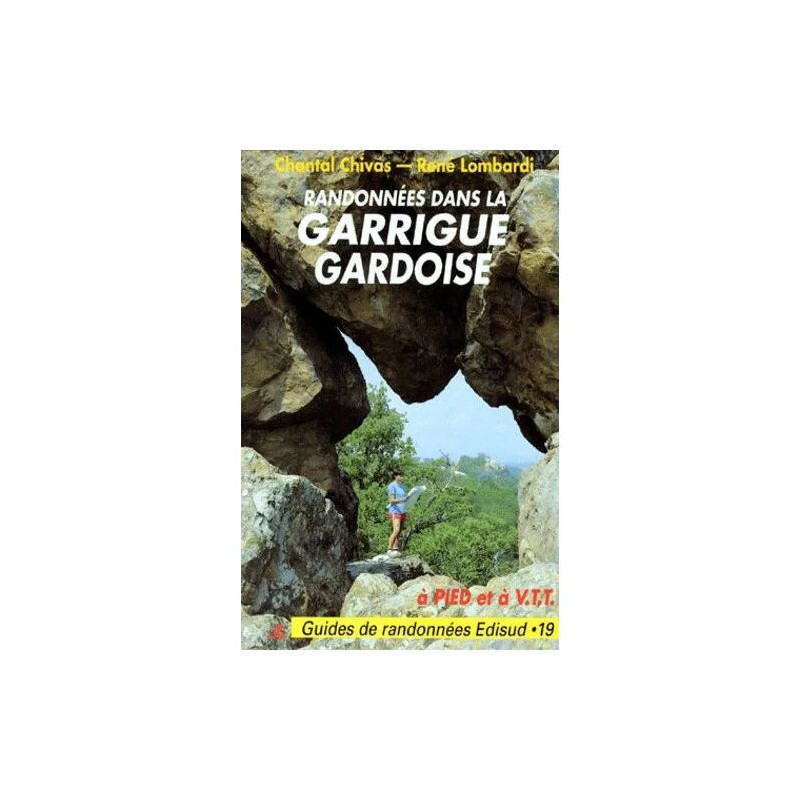 Randonnées Pédestres Dans La Garrigue Gardoise - Les Gorges Du...