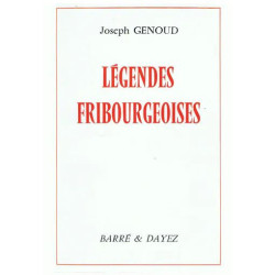 Légendes fribourgeoises