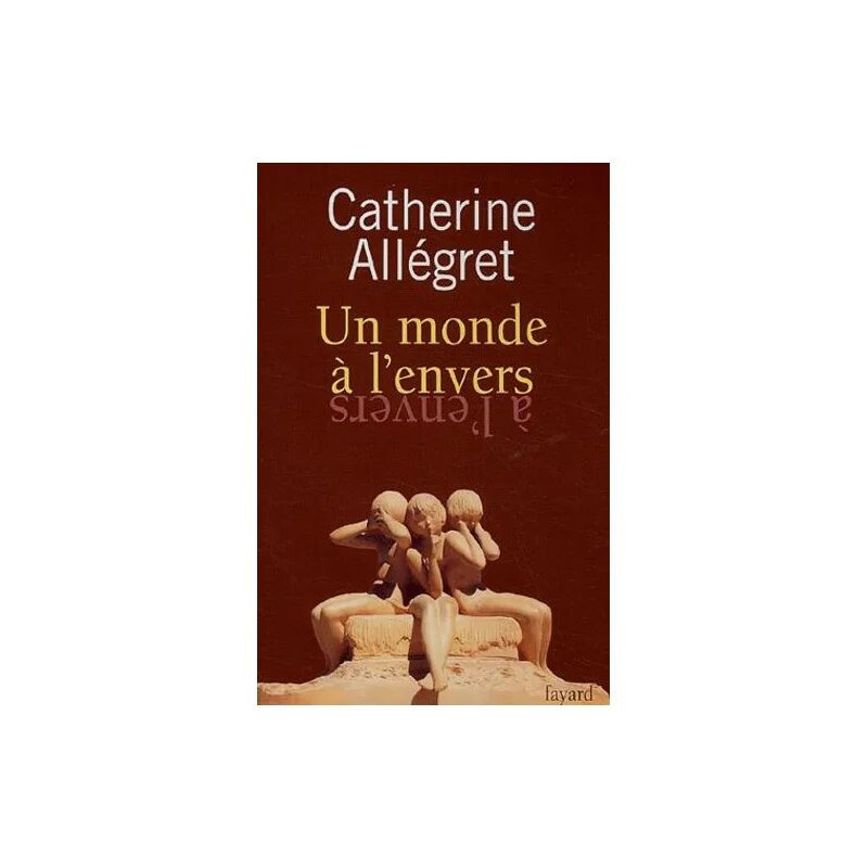 Un Monde À L'envers