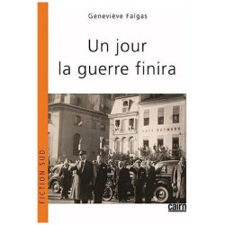 Un Jour La Guerre Finira