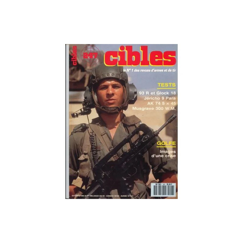 Cibles N° 247 : Golfe : Images d'une crise