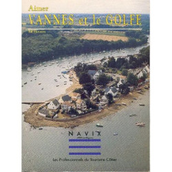 Aimer Vannes et le Golfe