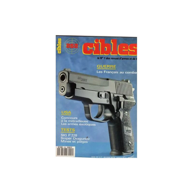 CIBLES N° 252 : LES FRANCAIS AU COMBAT