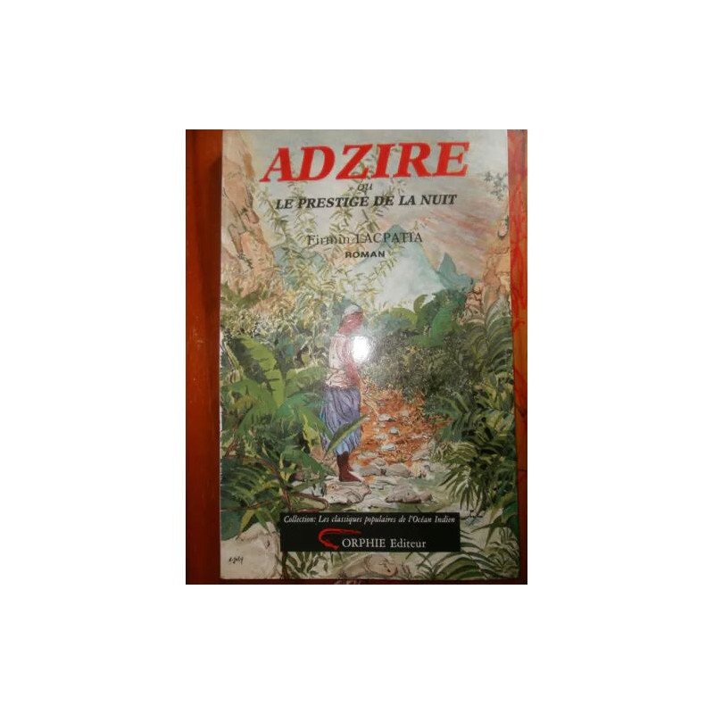Adzire ou le Prestige de la nuit