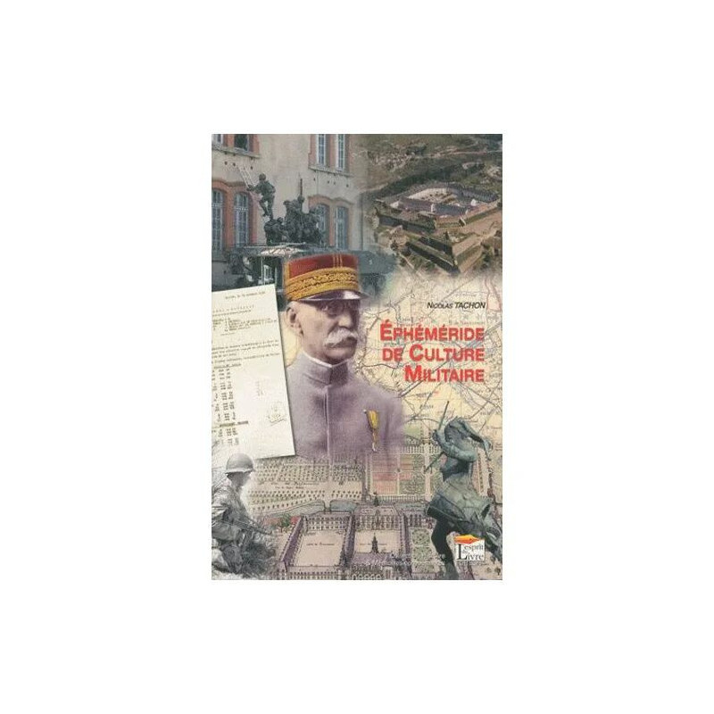 Ephéméride De Culture Militaire