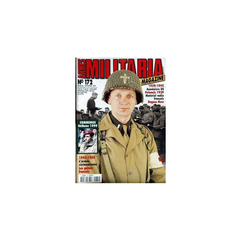 ARMES MILITARIA MAGAZINE N° 172 DU 01/11/1999 - 1939 - 45 -...
