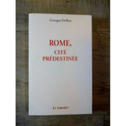 Rome cité prédestinée