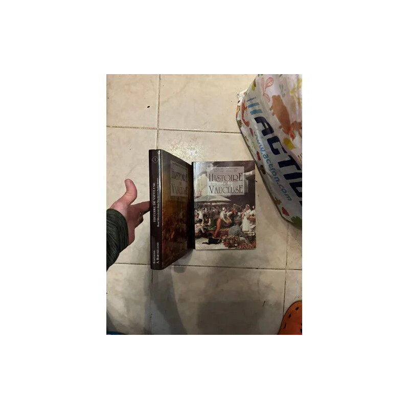 LOT DES 2 TOMES D'HISTOIRE DE VAUCLUSE: 1 -LES VAUCLUSIENS DANS LA...