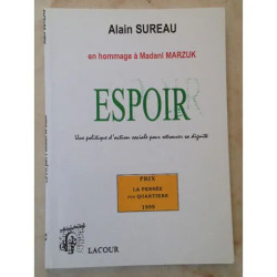 ESPOIR UNE POLITIQUE D'ACTION SOCIALE POUR RETROUVER SA DIGNITE