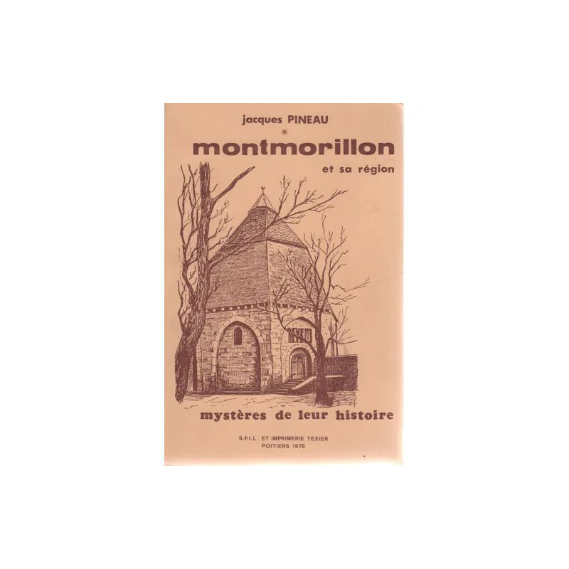 montmorillon et sa région