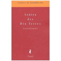 Soûtra Des Dix Terres - Dashabhûmika