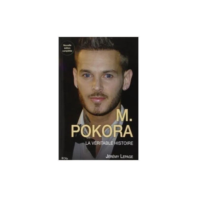 M Pokora - La Véritable Histoire