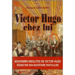 Victor Hugo Chez Lui