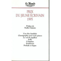 Prix Du Jeune Écrivain Tome 1995 - Prix Du Jeune Écrivain 1995