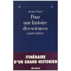 Pour Une Histoire Des Sciences À Part Entière
