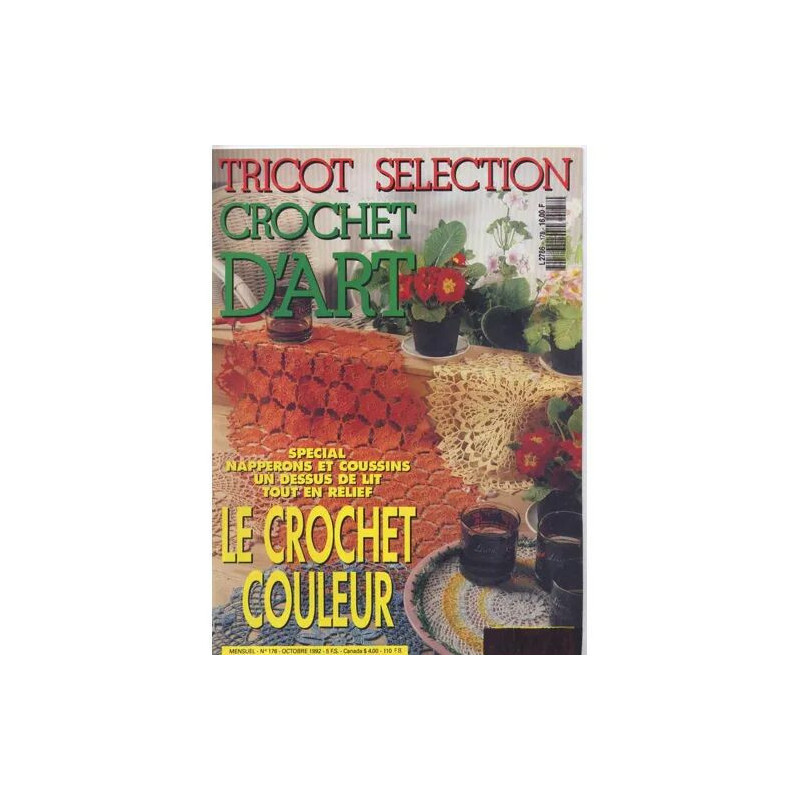 Tricot sélection - Crochet d'art N° 178 : Le crochet couleur