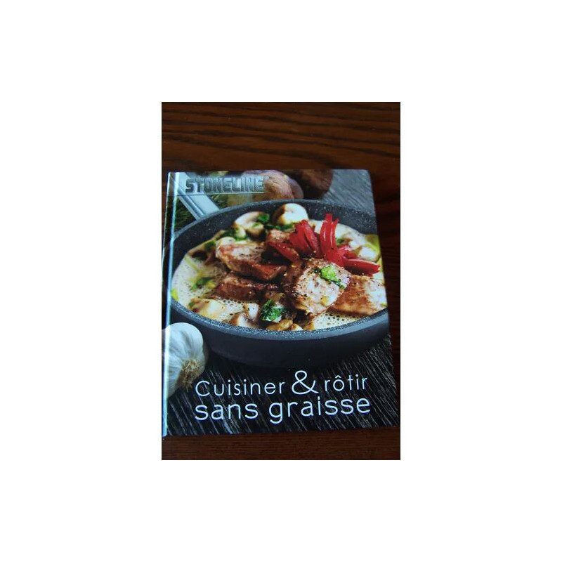 Cuisiner et rôtir sans graisse