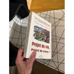 PROJET DE VIE PROJET DE VIVRE LE CORPS MEMOIRE POUR UNE PEDAGOGIE...