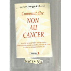 Comment dire non au cancer