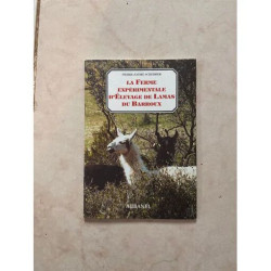 LA FERME EXPÉRIMENTALE D'ÉLEVAGE DE LAMAS DU BARROUX