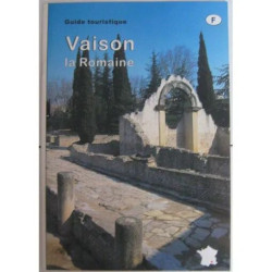 vaison la romaine - guide touristique