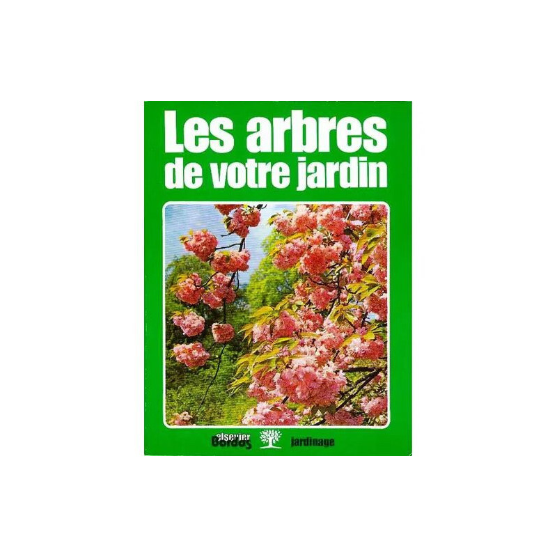 Les arbres de votre Jardins