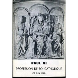 Paul Vi Profession De Foi Catholique (30 Juin 1968)