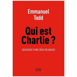 Qui Est Charlie ? - Sociologie D'une Crise Religieuse