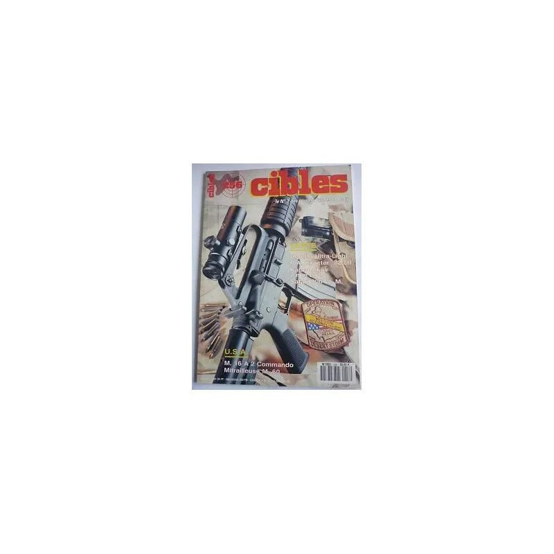 cibles N° 256 : U.S.A : M 16 COMMANDO MITRAILLEUR M 60