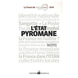 L'état Pyromane