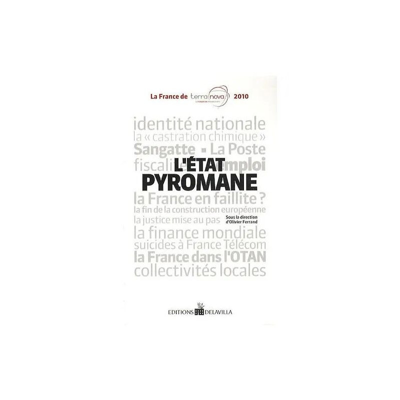 L'état Pyromane