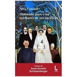 Comment Paye-T-On Les Fautes De Ses Ancêtres - L'inconscient...
