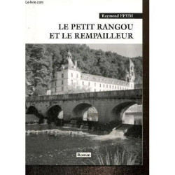 Le petit Rangou et le rempailleur