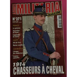 MILITARIA MAGAZINE 271 CHASSEURS A CHEVAL 1914 DECORATIONS DU...