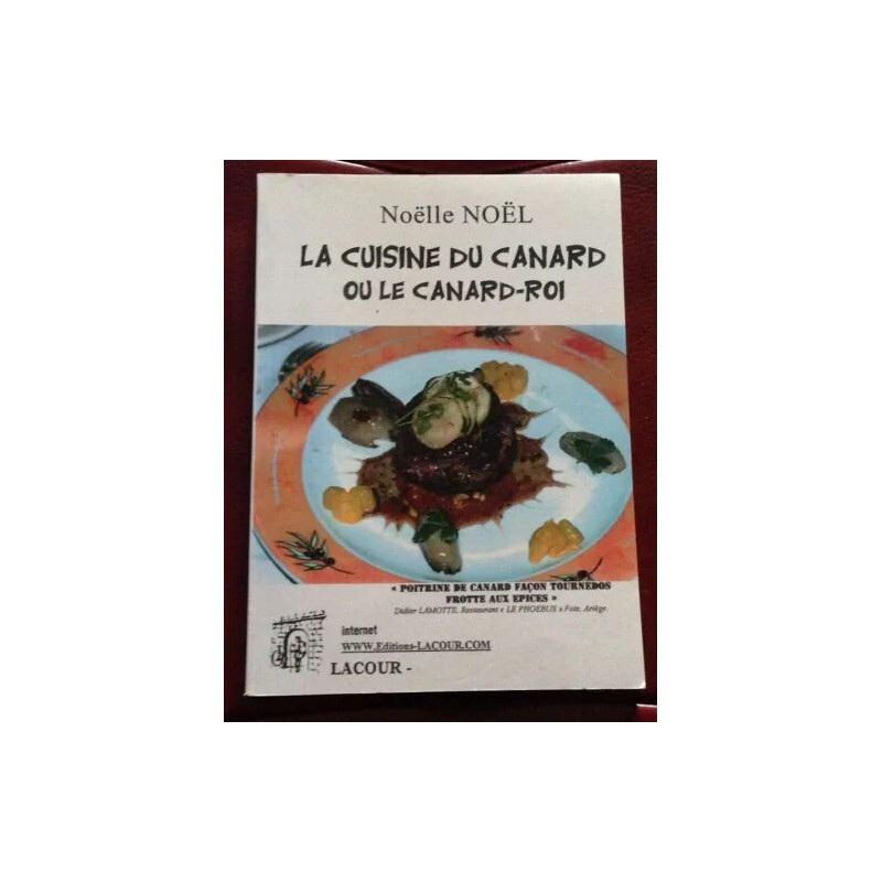 La cuisine du canard ou Le canard-roi